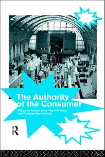 The Authority of the Consumer