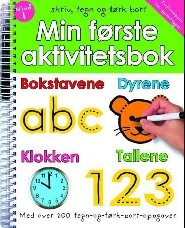 Min første aktivitetsbok : nivå 1 : skriv, regn og tørk bort