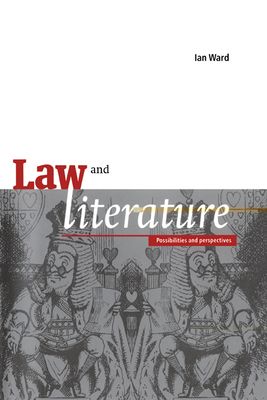 Forsidebilde av Law and Literature : Possibilities and Perspectives