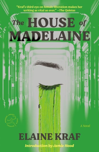 The House of Madelaine : A Novel