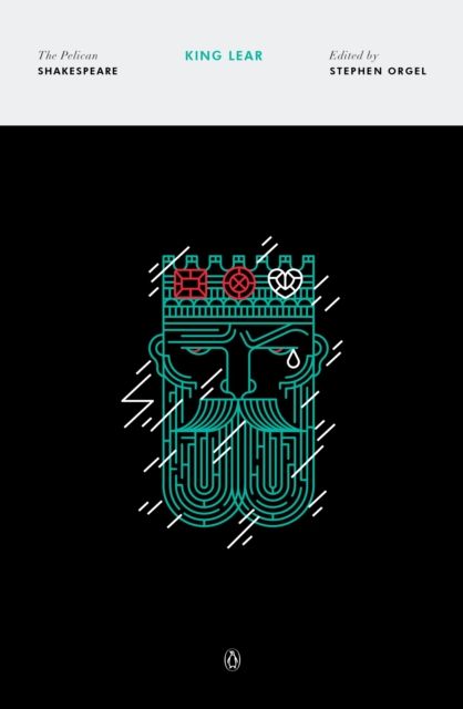 King Lear : The Pelican Shakespeare