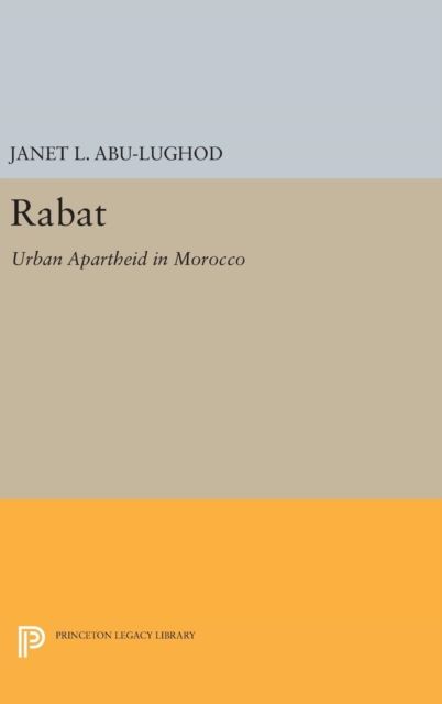 Rabat : Urban Apartheid in Morocco