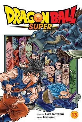 Dragon ball super. 13. Battles abound