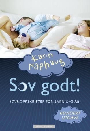 Sov godt! : søvnoppskrifter for barn 0-8 år