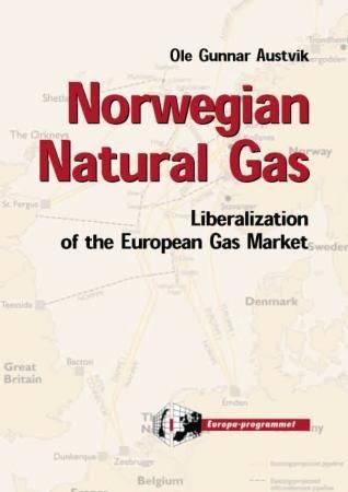 Norwegian natural gas : liberalization of the European gas market