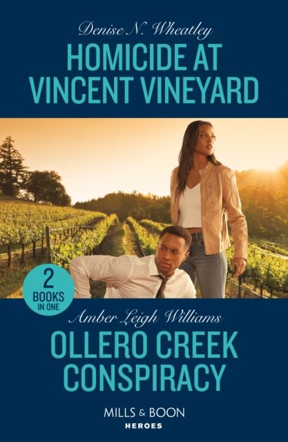 Homicide At Vincent Vineyard / Ollero Creek Conspiracy : Homicide at Vincent Vineyard (A West Coast Crime Story) / Ollero Creek Conspiracy (Fuego, New Mexico)