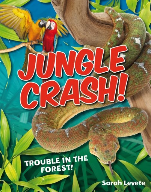 Jungle Crash! : Age 6-7, average readers