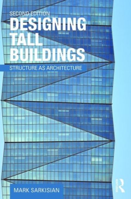 Forsidebilde av Designing Tall Buildings : Structure as Architecture