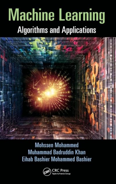 Machine Learning : Algorithms and Applications