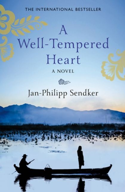 A well-tempered heart : a novel