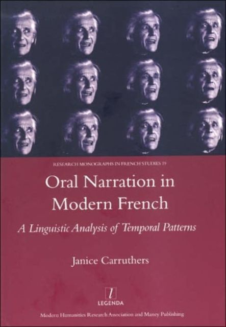 Oral Narration in Modern French : A Linguistics Analysis of Temporal Patterns