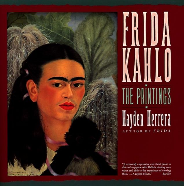 Forsidebilde av Frida Kahlo: The Paintings