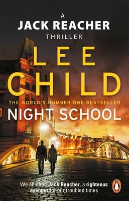Night School : (Jack Reacher 21)