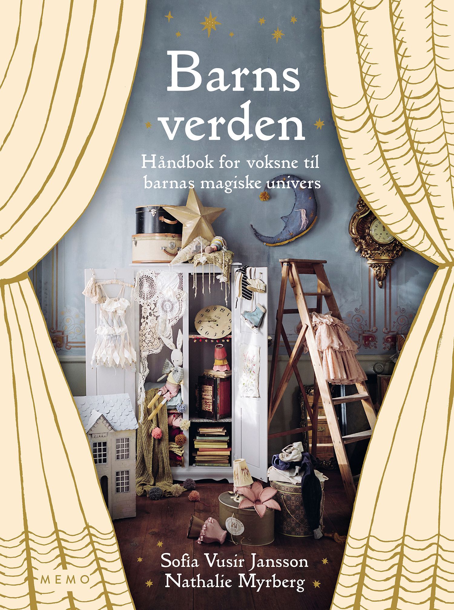 Barns verden : håndbok for voksne til barnas magiske univers