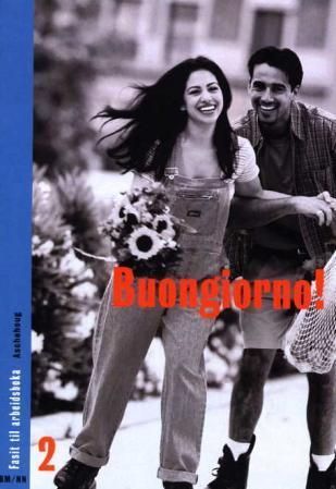 Buongiorno! 2 : fasit til arbeidsboka