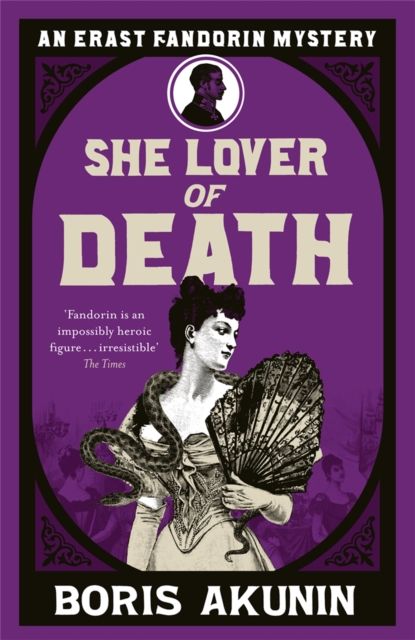 She Lover Of Death : Erast Fandorin 8