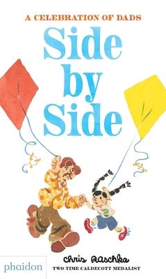 Side by Side : A Celebration of Dads