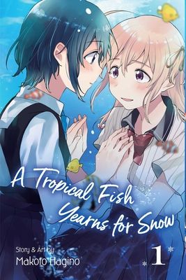 A tropical fish yearns for snow. 1