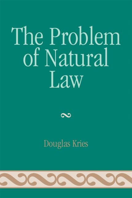 The Problem of Natural Law