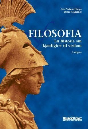 Filosofia : en historie om kjærlighet til visdom
