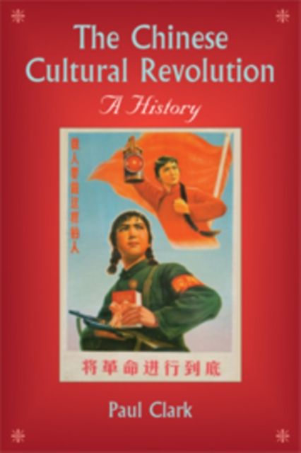 Forsidebilde av The Chinese Cultural Revolution : A History