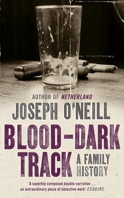 Blood-Dark Track : A Family History