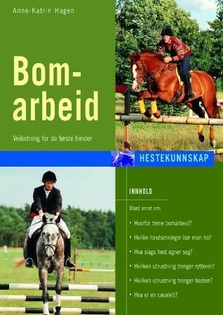 Bomarbeid : veiledning for de første hinder