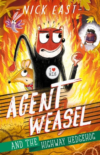 Agent Weasel and the highway hedgehog