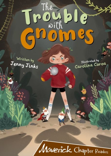 The Trouble with Gnomes : (Brown Chapter Reader)