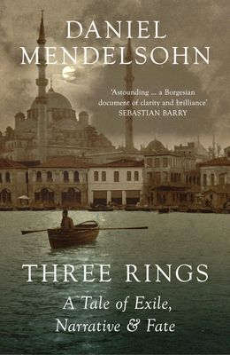 Forsidebilde av Three Rings : A Tale of Exile, Narrative and Fate