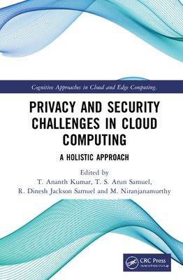 Privacy and Security Challenges in Cloud Computing : A Holistic Approach