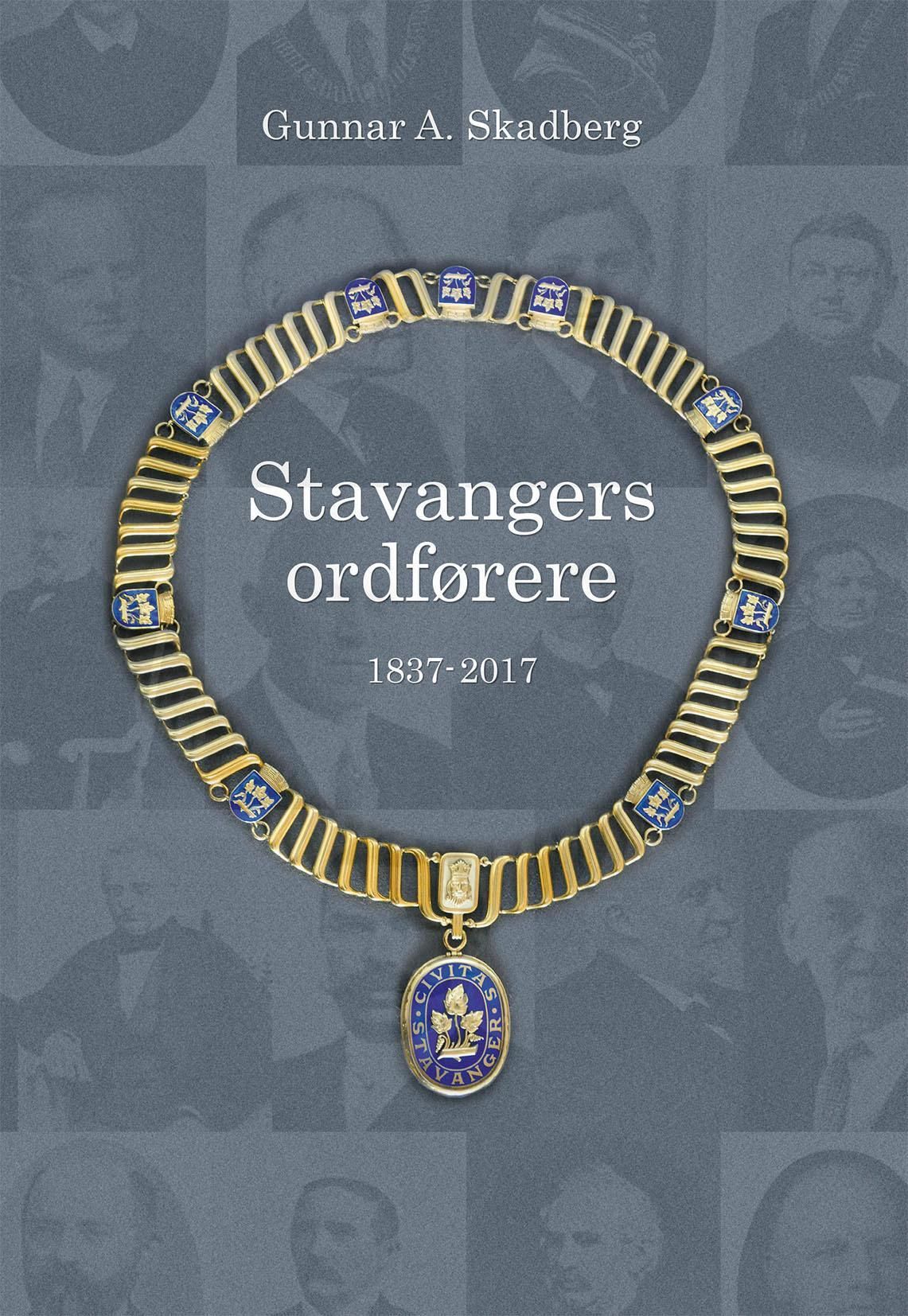 Stavangers ordførere 1837-2017