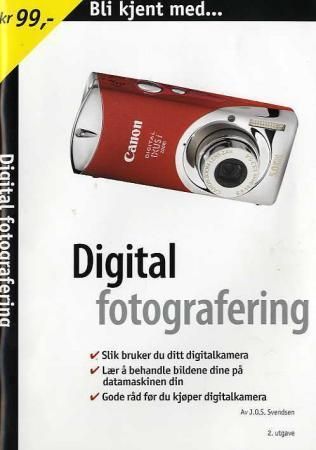 Bli kjent med digital fotografering