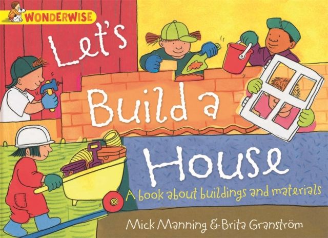 Let's build a house