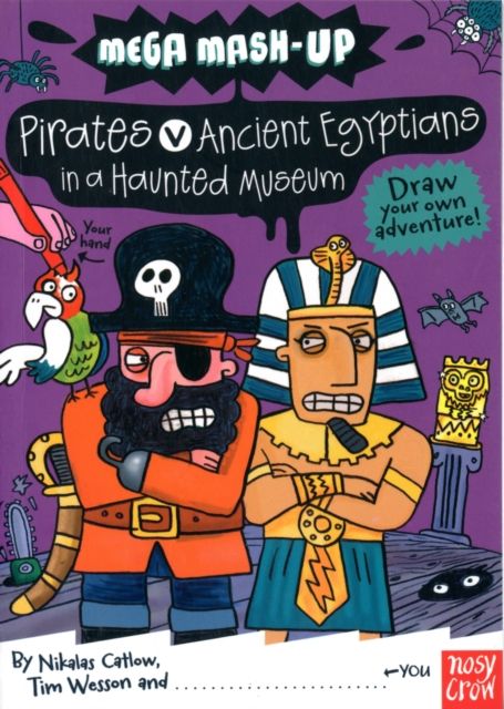 Mega Mash-Up: Pirates v Ancient Egyptians in a Haunted Museum