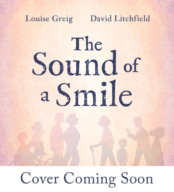 The Sound of a Smile