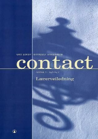 Contact : lærerveiledning : fransk 1 : vg1 + vg2