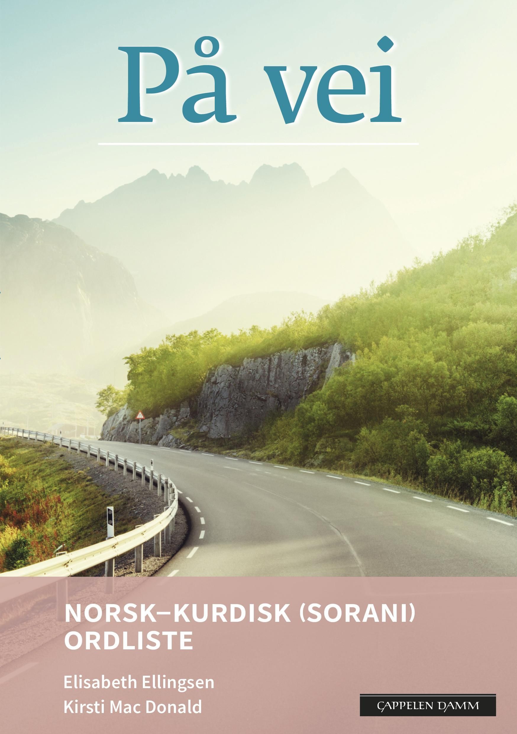 På vei. Norsk-kurdisk (sorani) ordliste