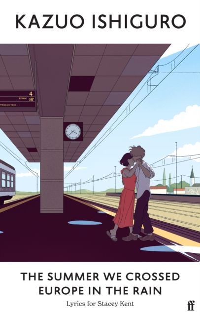 The summer we crossed europe in the rain : lyrics for Stacey Kent