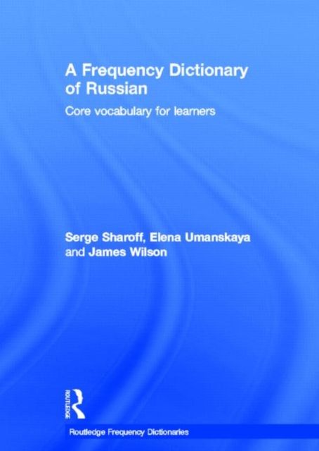 A Frequency Dictionary of Russian : core vocabulary for learners