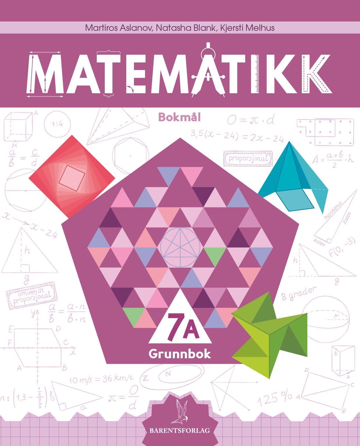 Matematikk. Grunnbok 7A