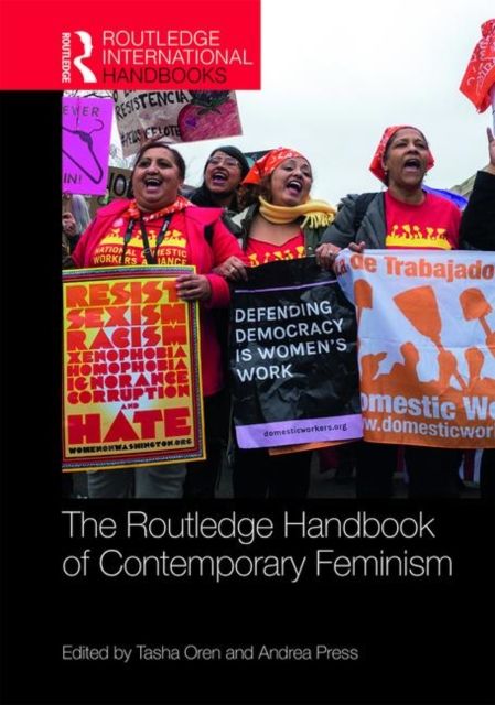 The Routledge Handbook of Contemporary Feminism