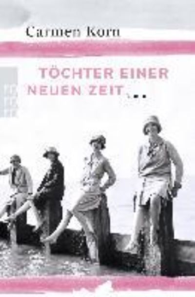 Töchter einer neuen zeit : roman