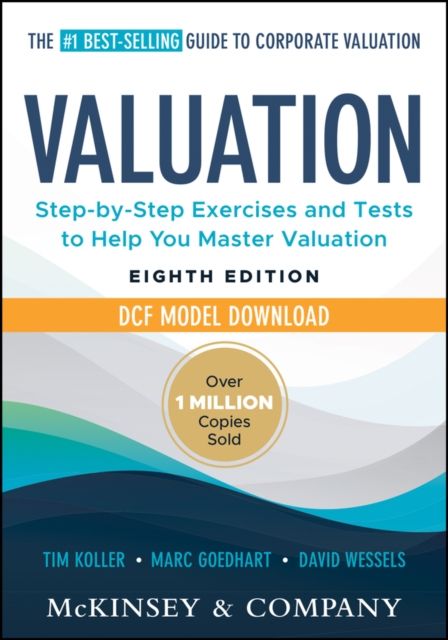 Valuation: Measuring and Managing the Value of Companies, 8e DCF Model Download