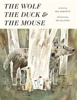 The wolf, the duck & the mouse