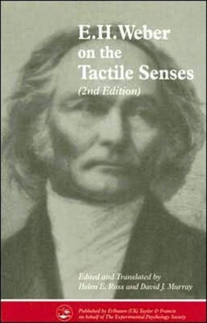 E.H. Weber On The Tactile Senses