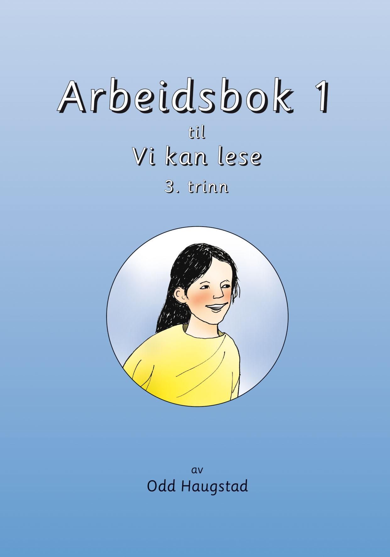 Vi kan lese : 3. klasse : arbeidsbok 1