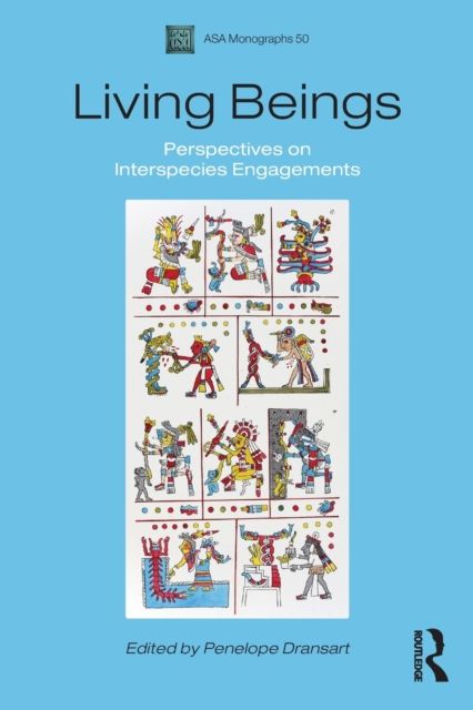 Living Beings : Perspectives on Interspecies Engagements