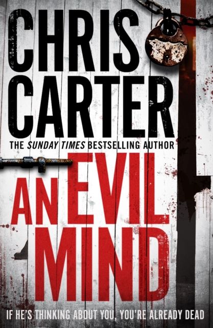 An Evil Mind : A brilliant serial killer thriller, featuring the unstoppable Robert Hunter