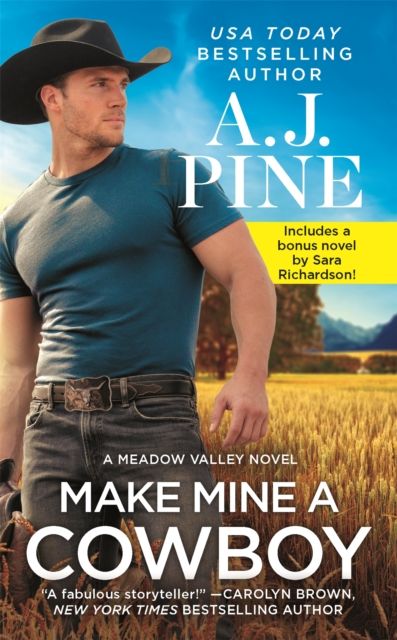 Make Mine a Cowboy : Two full books for the price of one